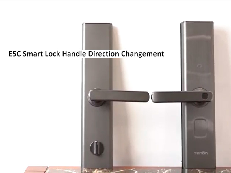 Tenon E5C Smart Lock Direction Changement (Mortise Lock&Handle)